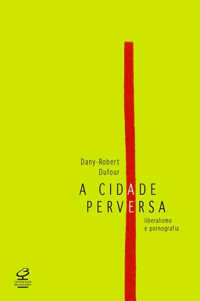 A CIDADE PERVERSA