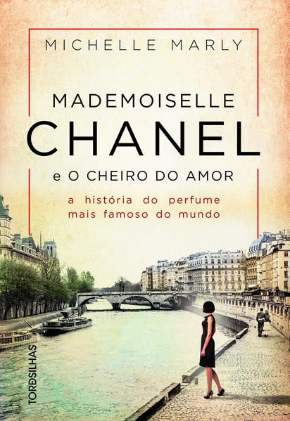 MADEMOISELLE CHANEL E O CHEIRO DO AMOR