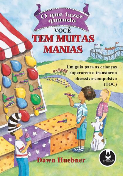 O QUE FAZER QUANDO VOCÊ TEM MUITAS MANIAS