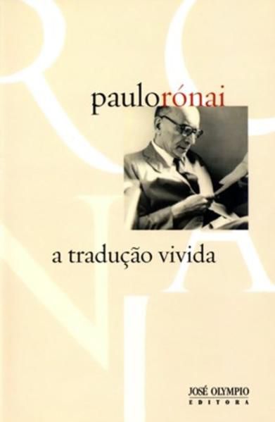 A TRADUÇÃO VIVIDA