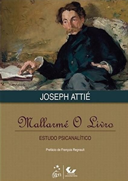 ESTUDO PSICANALÍTICO - MALLARMÉ O LIVRO