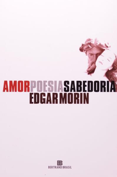 AMOR, POESIA, SABEDORIA