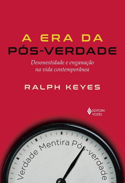 ERA DA PÓS-VERDADE