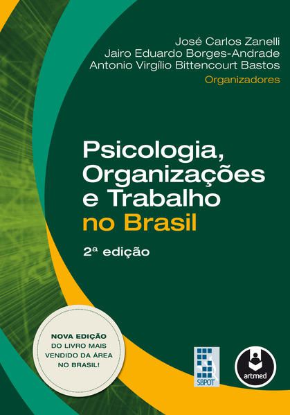 PSICOLOGIA, ORGANIZAÇÕES E TRABALHO NO BRASIL