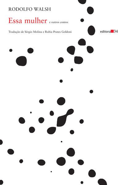 ESSA MULHER E OUTROS CONTOS