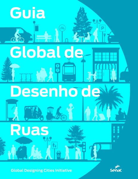 GUIA GLOBAL DE DESENHO DE RUAS