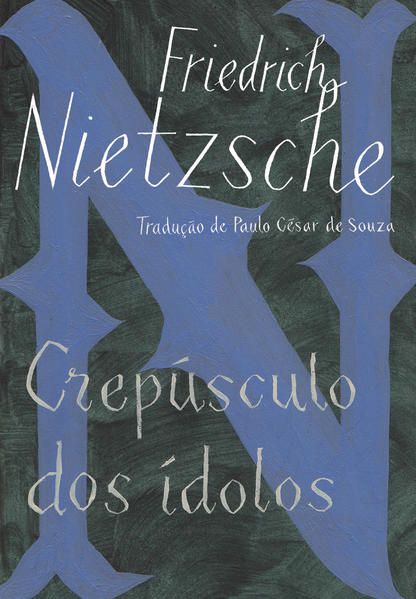 CREPÚSCULO DOS ÍDOLOS