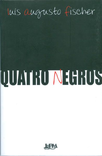 QUATRO NEGROS