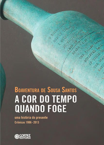 A COR DO TEMPO QUANDO FOGE