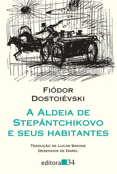 A ALDEIA DE STEPÁNTCHIKOVO E SEUS HABITANTES