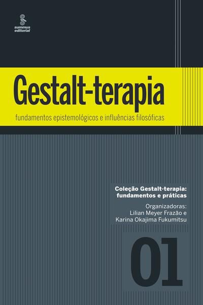 GESTALT-TERAPIA - VOL. 1