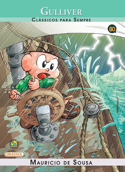 TURMA DA MÔNICA - CLÁSSICOS PARA SEMPRE - GULLIVER