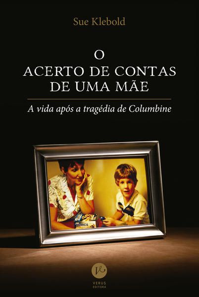 O ACERTO DE CONTAS DE UMA MÃE