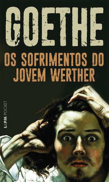 OS SOFRIMENTOS DO JOVEM WERTHER - VOL. 217