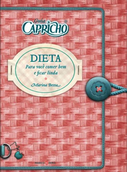 GUIA CAPRICHO : DIETA