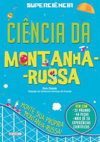 SUPERCIÊNCIA - MONTANHA RUSSA