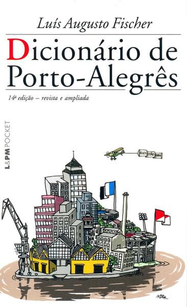 DICIONÁRIO DE PORTO-ALEGRÊS - VOL. 642