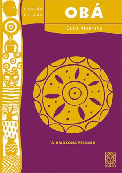 OBA A AMAZONA BELICOSA - VOL. 5