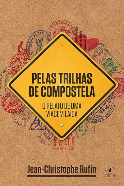 PELAS TRILHAS DE COMPOSTELA