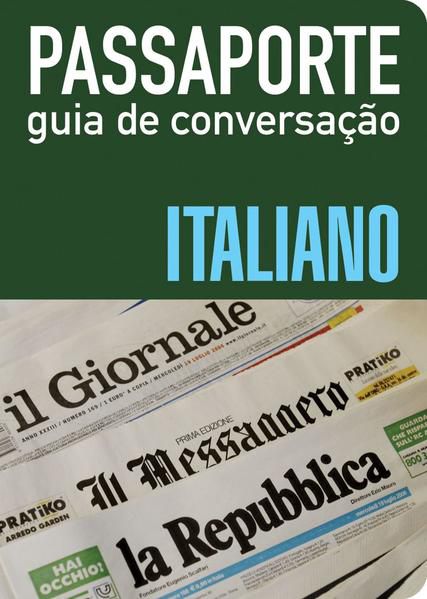 PASSAPORTE - GUIA DE CONVERSAÇÃO - ITALIANO