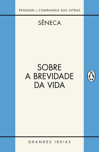 SOBRE A BREVIDADE DA VIDA / SOBRE A FIRMEZA DO SÁBIO