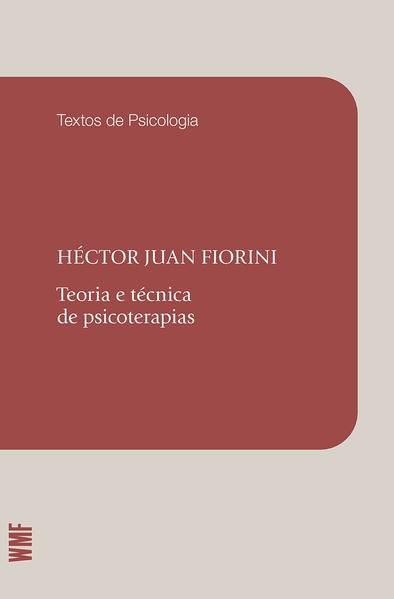 TEORIA E TÉCNICA DE PSICOTERAPIAS
