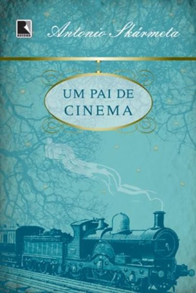 UM PAI DE CINEMA