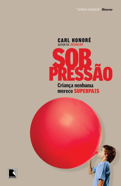 SOB PRESSÃO: CRIANÇA NENHUMA MERECE SUPERPAIS