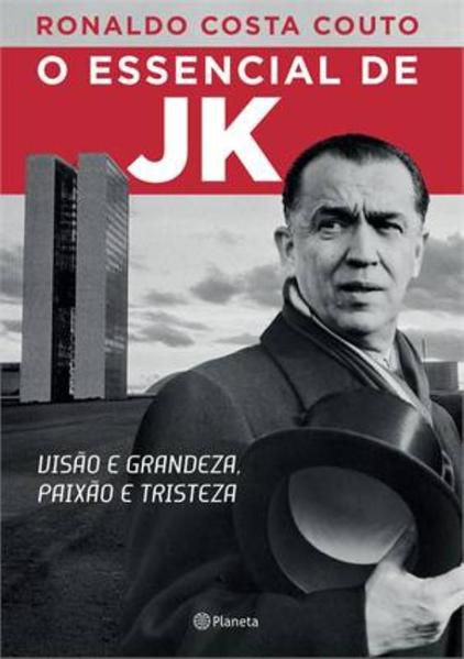 O ESSENCIAL DE JK