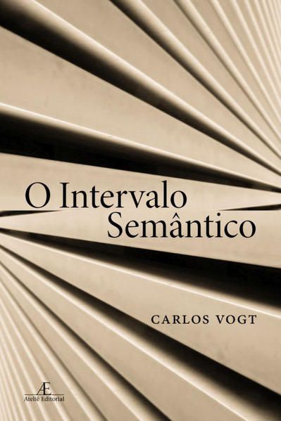 O INTERVALO SEMÂNTICO