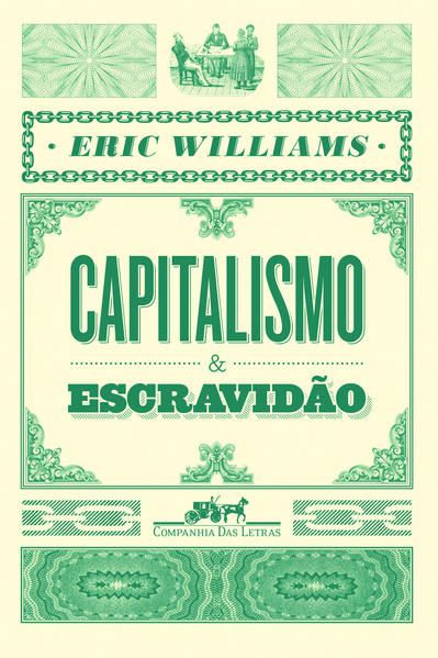 CAPITALISMO E ESCRAVIDÃO