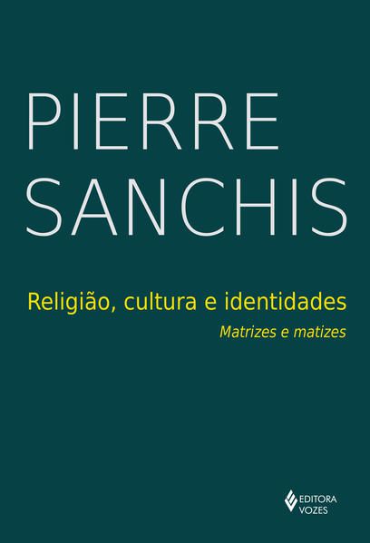 RELIGIÃO, CULTURA E IDENTIDADE