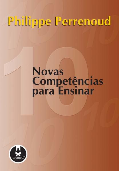 DEZ NOVAS COMPETÊNCIAS PARA ENSINAR