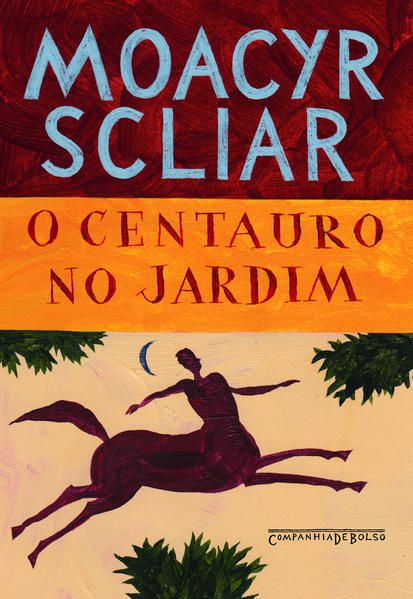 O CENTAURO NO JARDIM