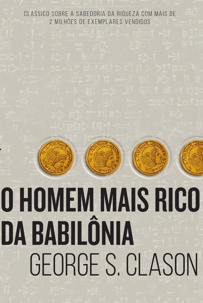 O HOMEM MAIS RICO DA BABILÔNIA