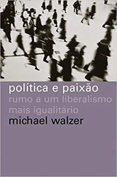 POLÍTICA E PAIXÃO