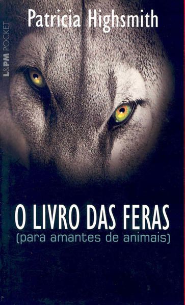 O LIVRO DAS FERAS - VOL. 461