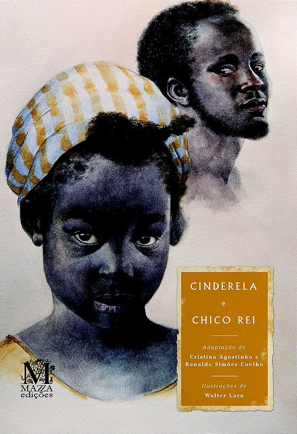 CINDERELA E CHICO REI