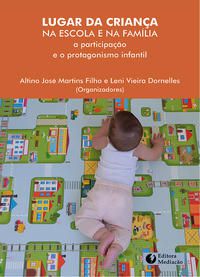 LUGAR DA CRIANÇA NA ESCOLA E NA FAMÍLIA