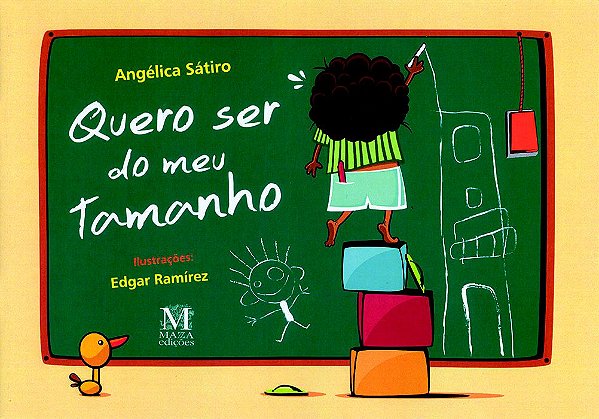 QUERO SER DO MEU TAMANHO