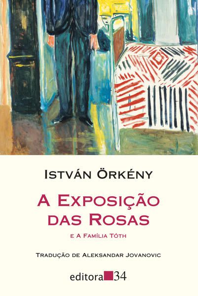 A EXPOSIÇÃO DAS ROSAS E A FAMÍLIA TÓTH
