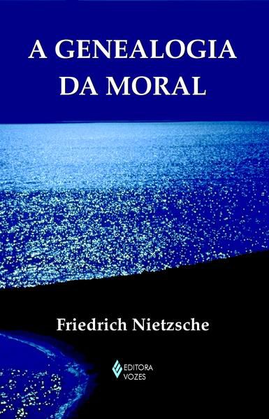 GENEALOGIA DA MORAL