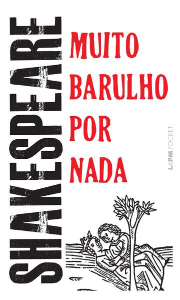 MUITO BARULHO POR NADA - VOL. 277