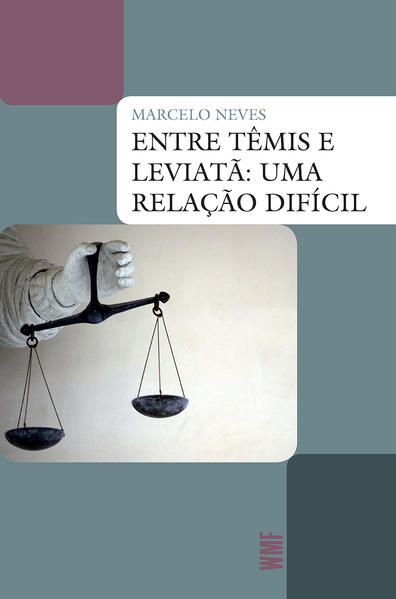 ENTRE TÊMIS E LEVIATÃ