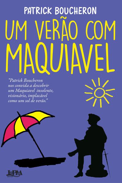 UM VERÃO COM MAQUIAVEL