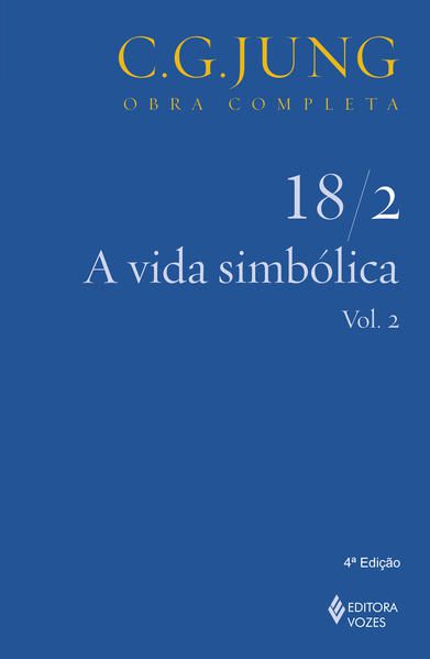 A VIDA SIMBÓLICA VOL.18/2