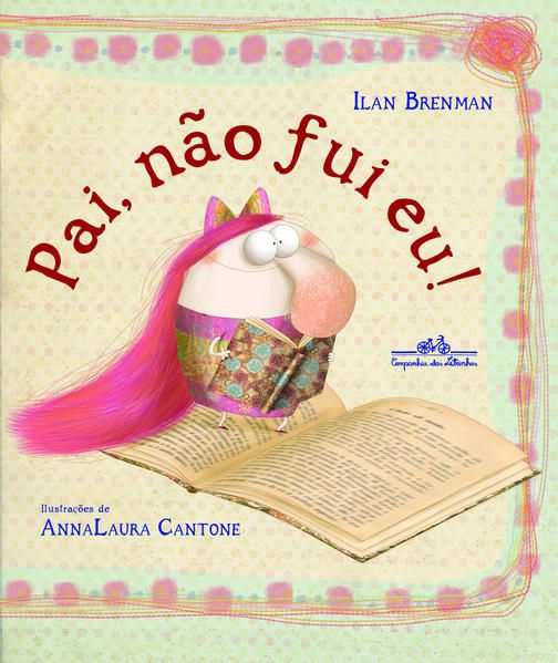 PAI NÃO FUI EU!