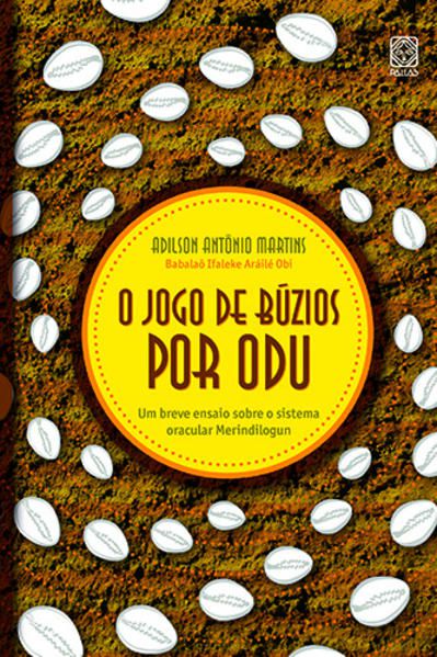 O JOGO DE BÚZIOS POR ODU