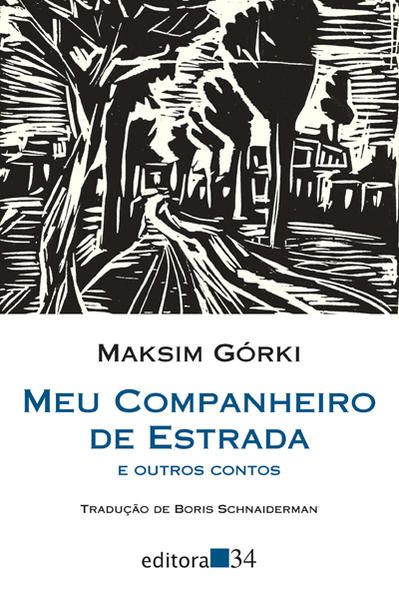 MEU COMPANHEIRO DE ESTRADA E OUTROS CONTOS