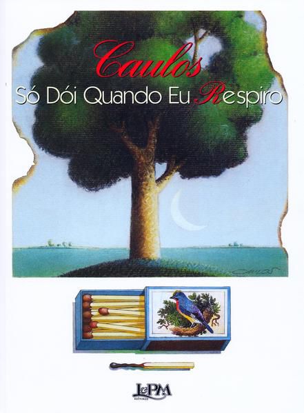 SÓ DÓI QUANDO EU RESPIRO